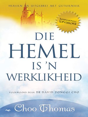 cover image of Die Hemel is 'n werklikheid